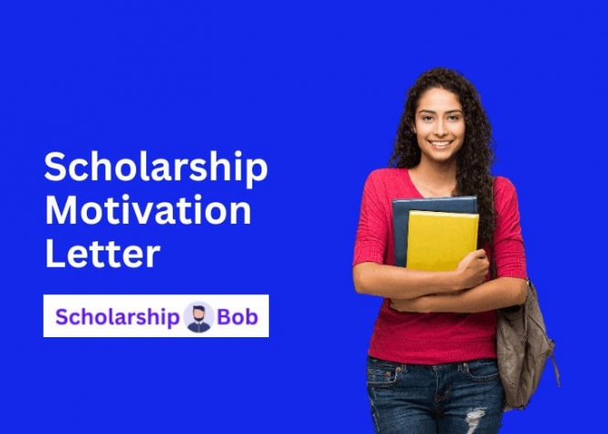 How to Write a Scholarship Motivation Letter (With 3 Samples)